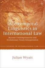 Intertemporal Linguistics in International Law