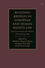 Building Bridges in European and Human Rights Law