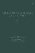 Tax Law in Times of Crisis and Recovery