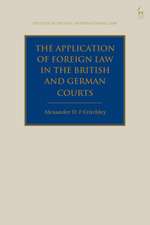 The Application of Foreign Law in the British and German Courts