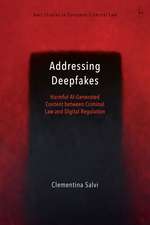 Addressing Deepfakes: Harmful AI-Generated Content between Criminal Law and Digital Regulation