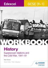 Edexcel GCSE (9-1) History Workbook: Superpower relations and the Cold War 1941-91