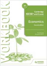 Cambridge Igcse and O Level Economics Workbook 2nd Edition