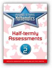 Rising Stars Mathematics Year 2 Half-Termly Assessments