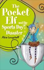 Longstaff, A: Reading Planet KS2 - The Pocket Elf and the Sp