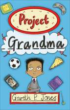 Jones, G: Reading Planet - Project Grandma - Level 5: Fictio