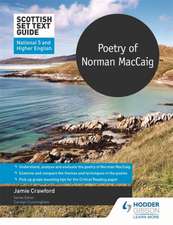 Crawford, J: Scottish Set Text Guide: Poetry of Norman MacCa