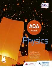 AQA A LEVEL PHYSICS YEAR 1 & YEAR 2