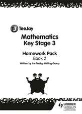 TeeJay Mathematics Key Stage 3 Year 8 Homework Pack