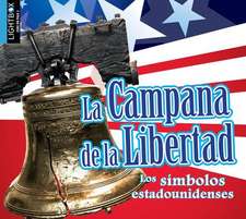 La Campana de la Libertad