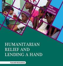 Humanitarian Relief and Lending a Hand