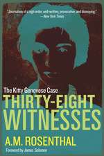 Thirty-Eight Witnesses: The Kitty Genovese Case