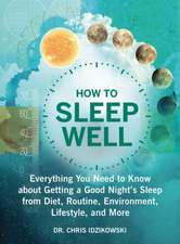 How to Sleep Well