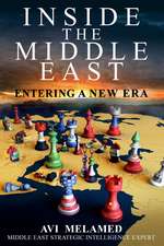 Inside the Middle East: Entering a New Era