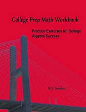 College Prep Math Workbook