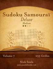 Sudoku Samourai Deluxe - Medium - Volume 7 - 255 Grilles