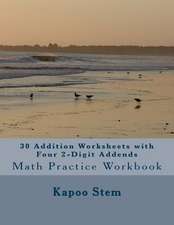 30 Addition Worksheets with Four 2-Digit Addends