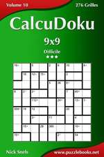 Calcudoku 9x9 - Difficile - Volume 10 - 276 Grilles