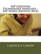 SAP Certified Technology Associate - SAP Hana (Edition 2014)