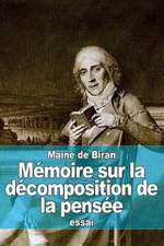 Memoire Sur La Decomposition de La Pensee