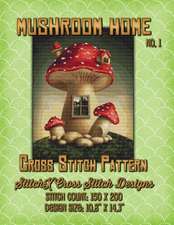 Mushroom Home 1 Cross Stitch Pattern