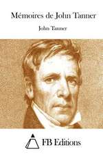 Memoires de John Tanner