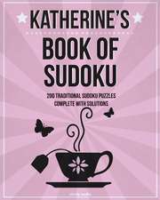 Katherine's Book of Sudoku