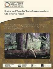 Status and Trend of Late-Successional and Old-Growth Forest