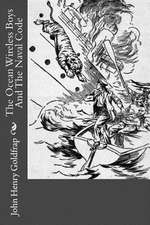 The Ocean Wireless Boys and the Naval Code