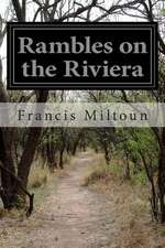 Rambles on the Riviera