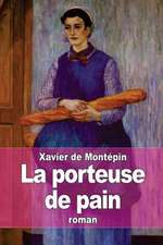 La Porteuse de Pain