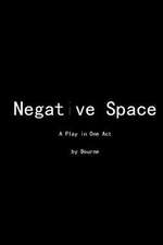 Negative Space