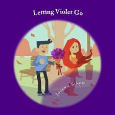 Letting Violet Go