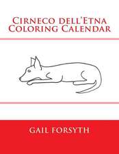 Cirneco Dell'etna Coloring Calendar