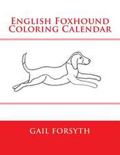 English Foxhound Coloring Calendar