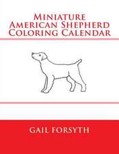 Miniature American Shepherd Coloring Calendar