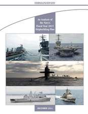 An Analysis of the Navy's Fiscal Year 2015 Shipbuilding Plan