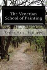 The Venetian School of Painting