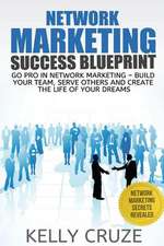 Network Marketing Success Blueprint