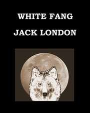 White Fang Jack London