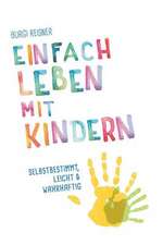 Einfach Leben Mit Kindern