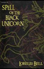 Spell of the Black Unicorn