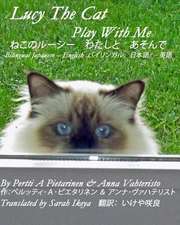 Lucy the Cat Play with Me Bilingual Japanese - English