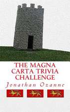 The Magna Carta Trivia Challenge