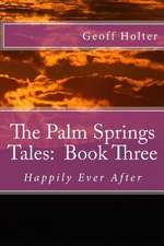 The Palm Springs Tales