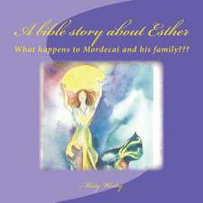 A Bible Story about Esther