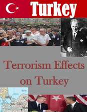 Terrorism Effects on Turkey