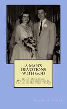 A Man's Devotions with God