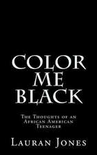 Color Me Black