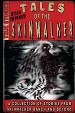 Tales of the Skinwalker